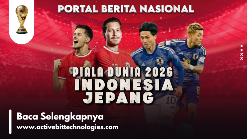 Prediksi Laga Indonesia Vs Jepang Di Kualifikasi Piala Dunia 2026 Babak Keempat